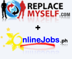 Replacemyself.com + Onlinejobs.ph